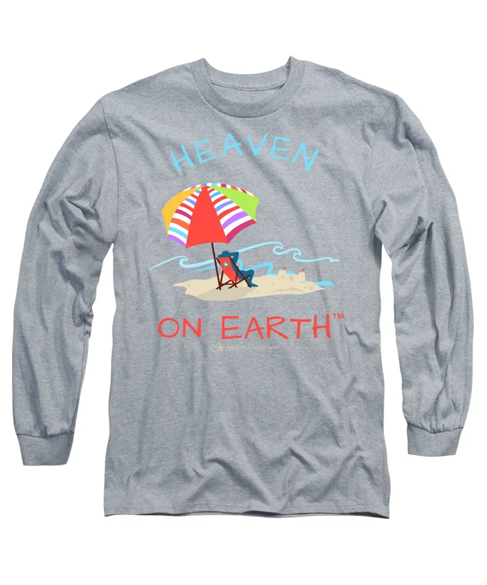 Beach Time Heaven On Earth - Long Sleeve T-Shirt