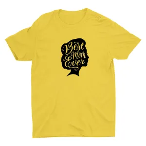 BEST MOM EVER Cotton Tee