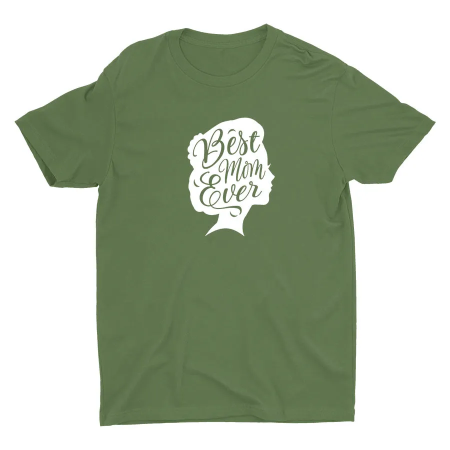 BEST MOM EVER Cotton Tee