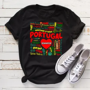 Custom Portugal T-shirt With Cities, Map, Heart And Your Name