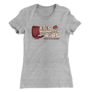 Ed's Mammoth Ribs Women's T-Shirt