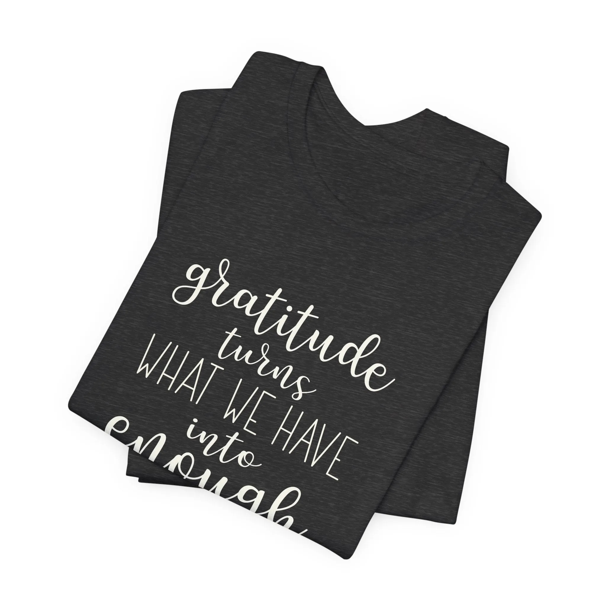 Gratitude - Unisex Tee