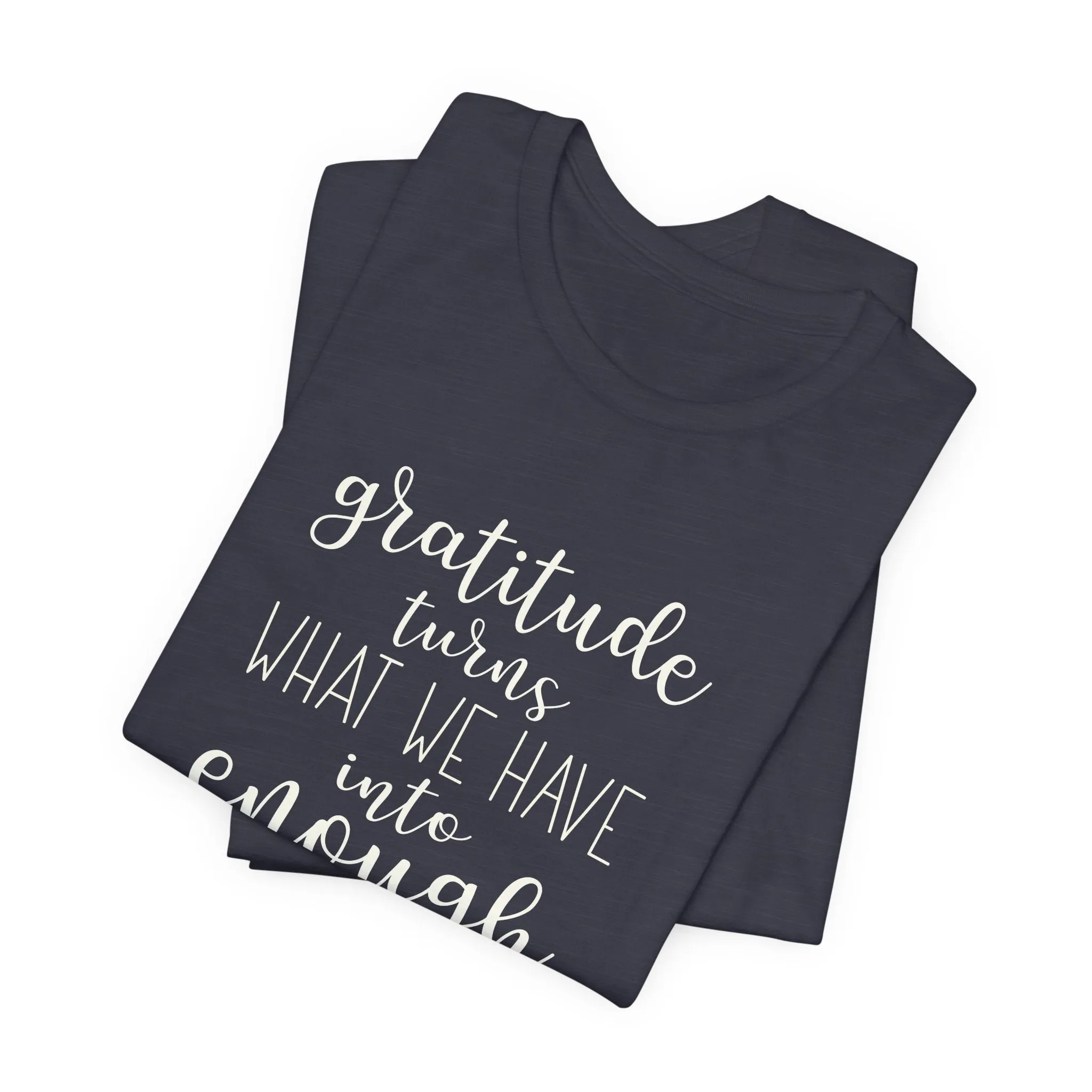 Gratitude - Unisex Tee
