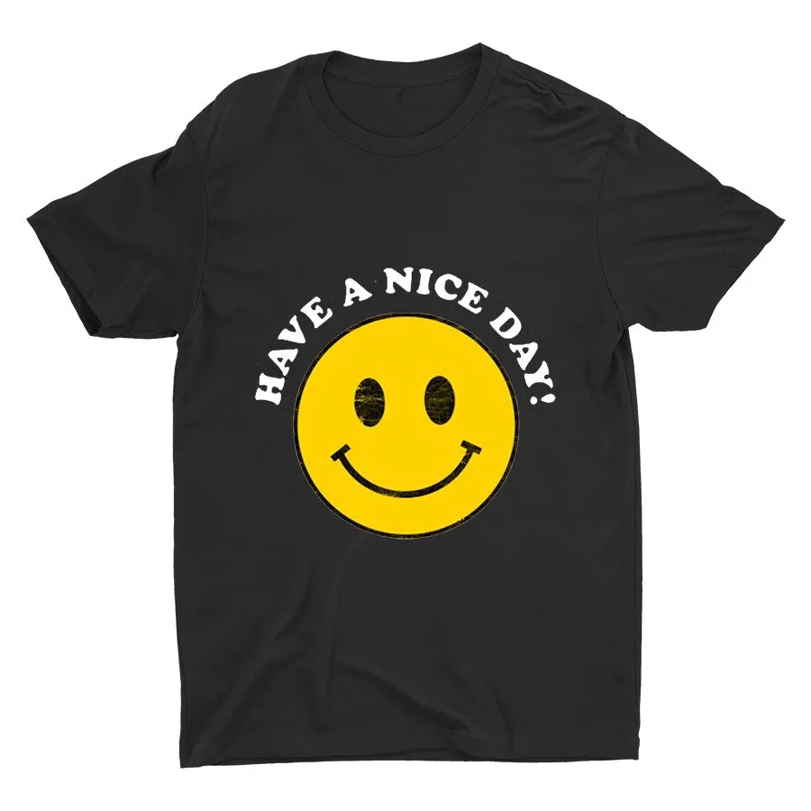 Have A Nice Day Smiling Face Printed T-shirt