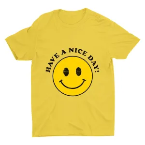 Have A Nice Day Smiling Face Printed T-shirt