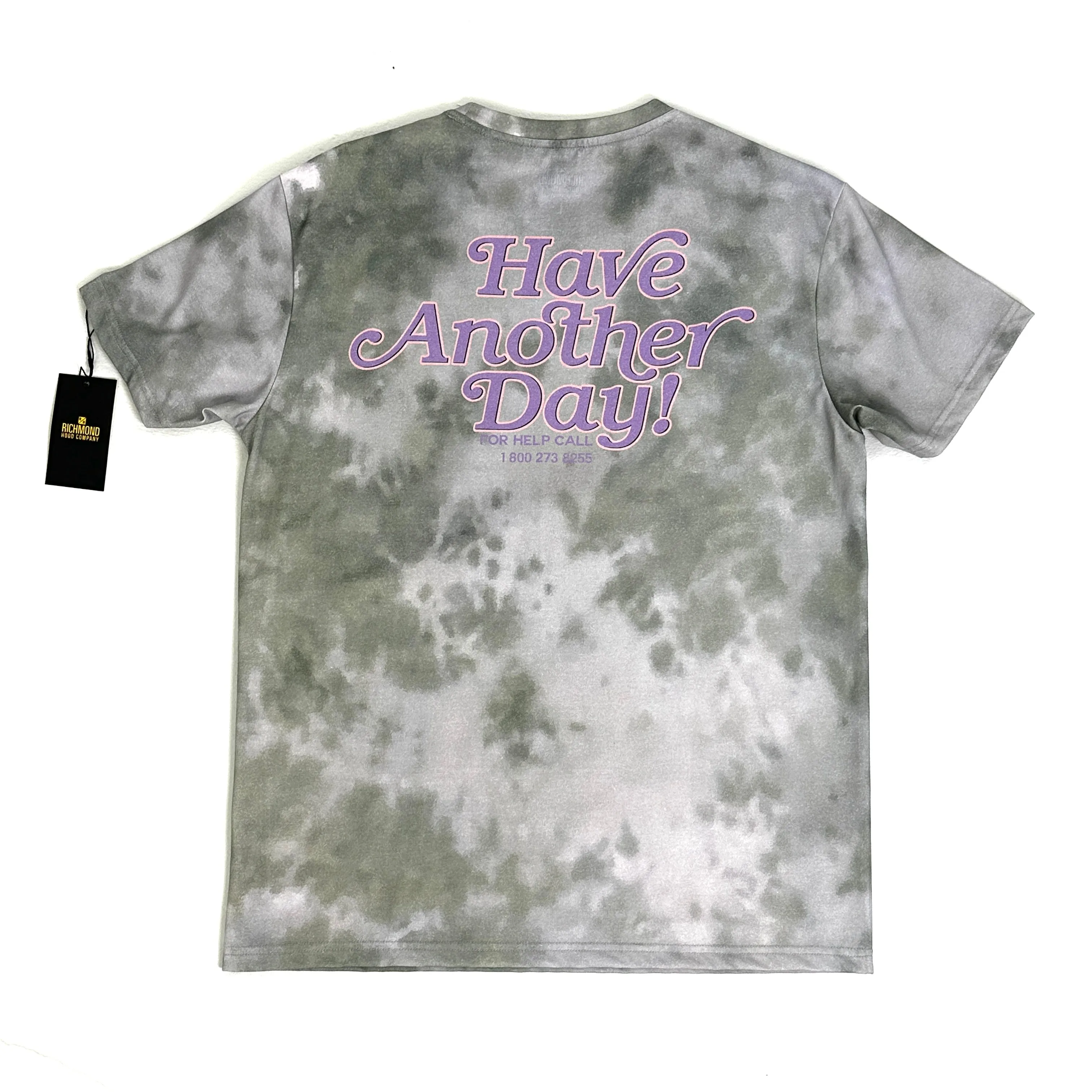 Have Another Day - T Shirt - Tie Dye Pink