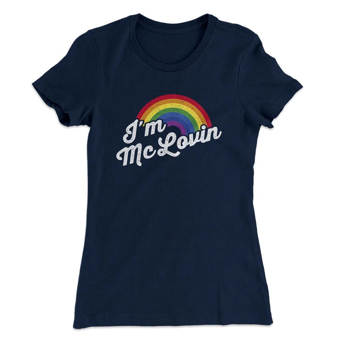 I'm Mclovin Women's T-Shirt