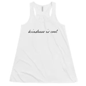 Kindness Is Cool // Women's Flowy Racerback Tank