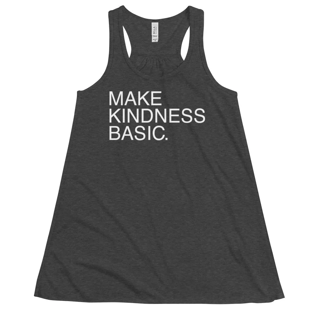 Make Kindness Basic // Women's Flowy Racerback Tank