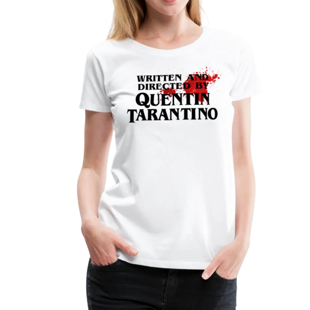 Men's & Women's Written and Directed by Quentin Tarantino (Bloodstained) T-Shirt- 2 Colors
