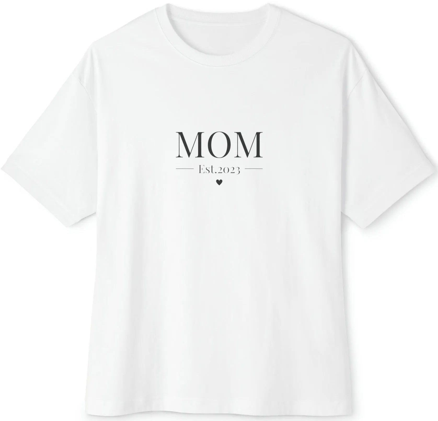 MOM est. Fashion Tee