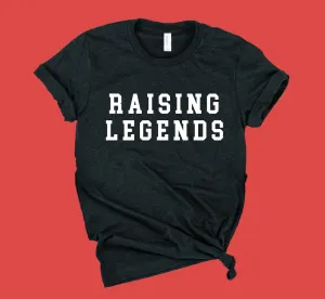 Raising Legends Shirt | Unisex Crew