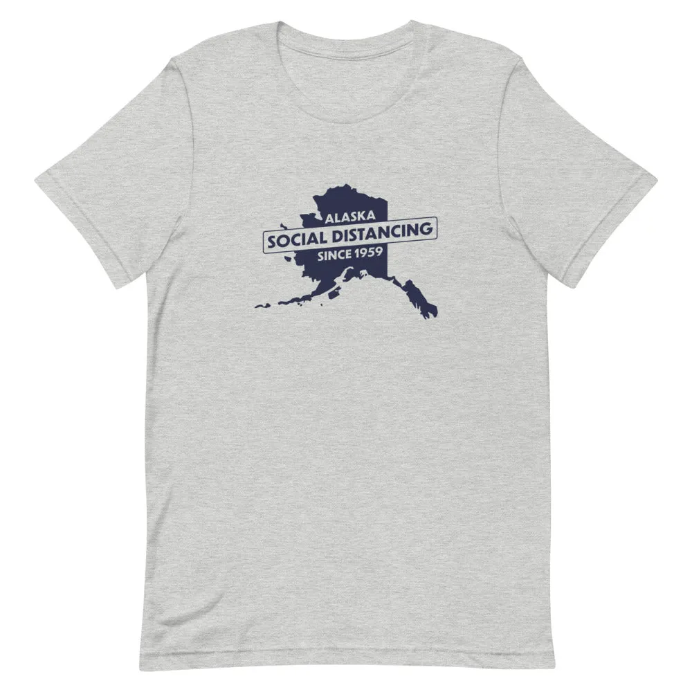 Social Distancing Since 1959 Alaska T-Shirt